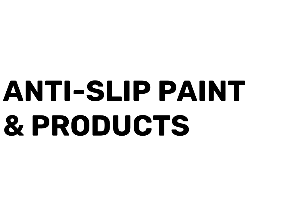 Anti-Slip Paint & Products