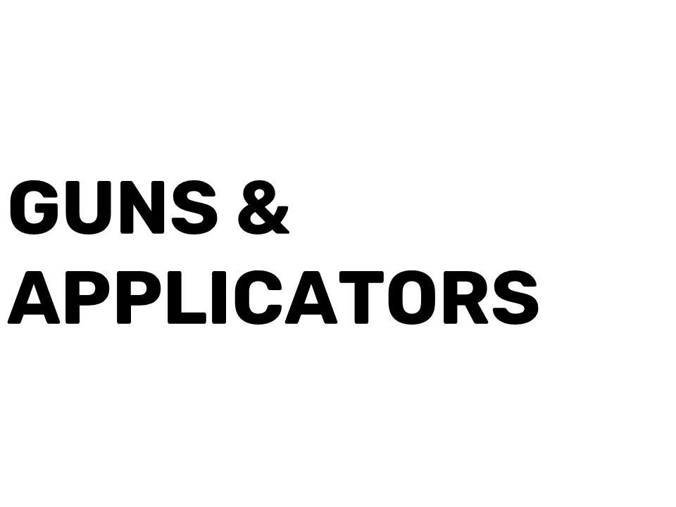 Guns & Applicators