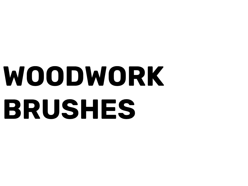 Woodwork Brushes