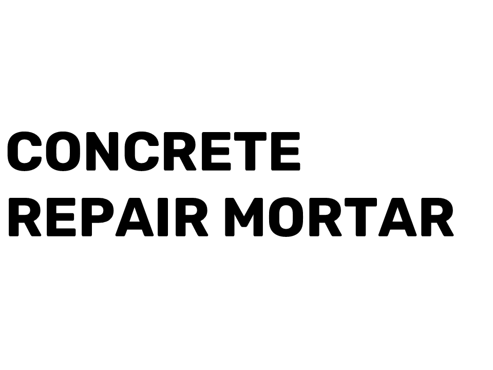 Concrete Repair Mortar